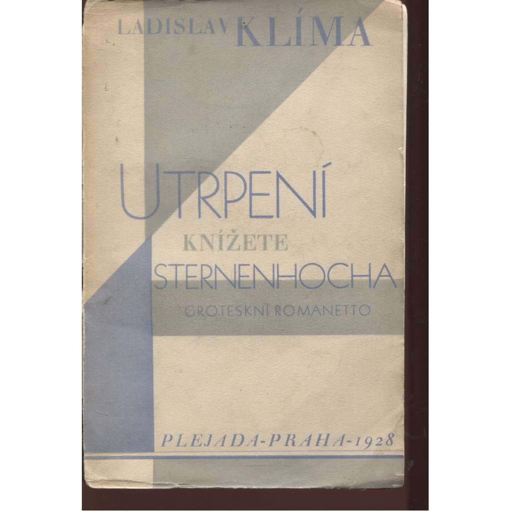 Utrpení knížete Sternenhocha (ed. Plejada, obálka Vít Obrtel, 1928)
