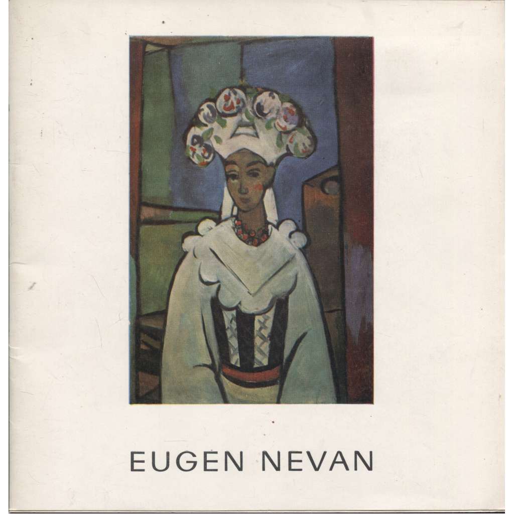 Eugen Nevan 1914-1967. Súborné dielo (text slovensky)
