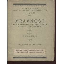 Mravnost a patriotismus, nationalismus, confessionalismus (Reformátor)