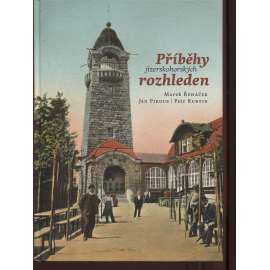 Příběhy jizerskohorských rozhleden