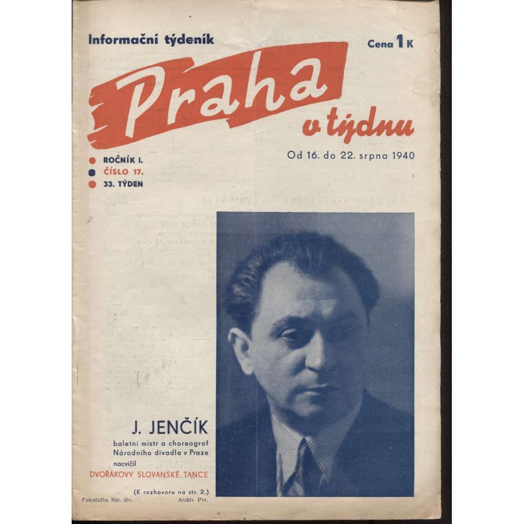 Praha v týdnu, ročník I., číslo 17/1940. Společenský týdeník