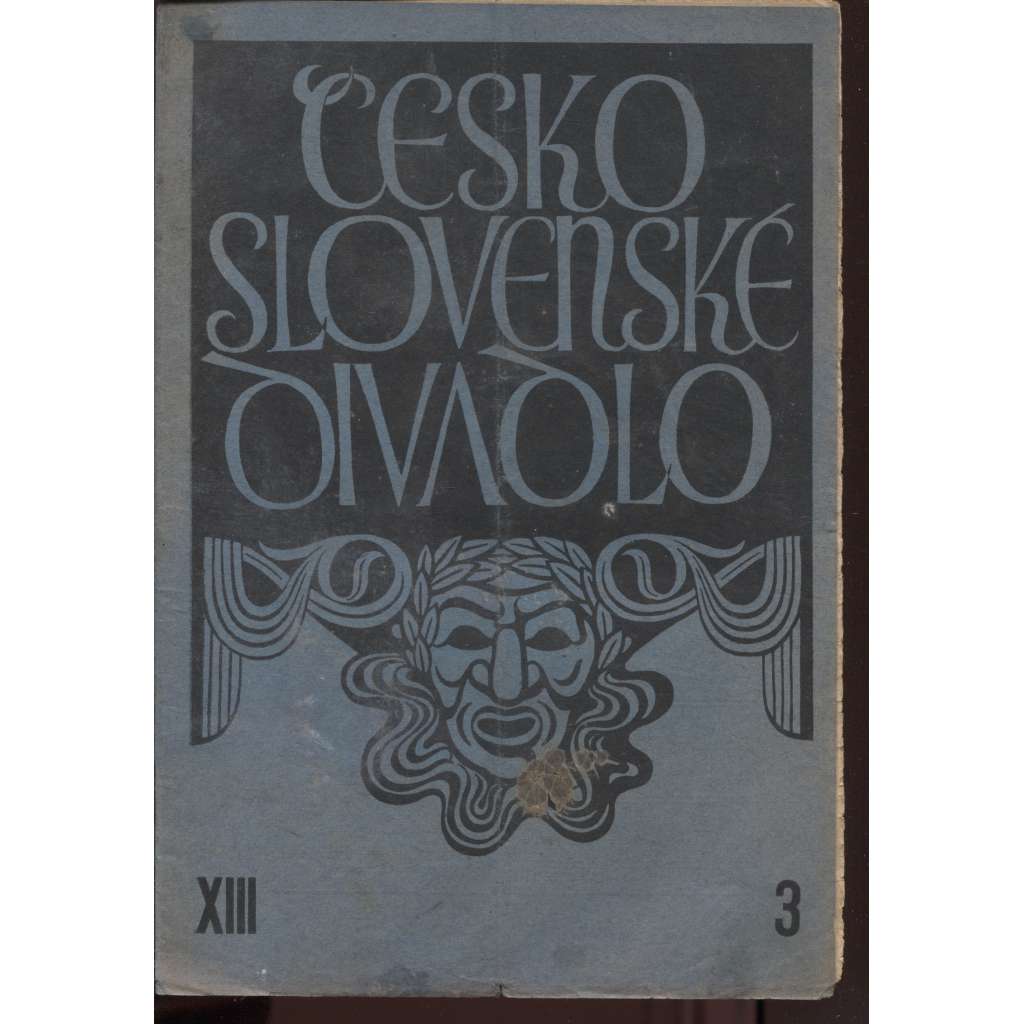 Československé divadlo, ročník XIII, číslo 3./1930