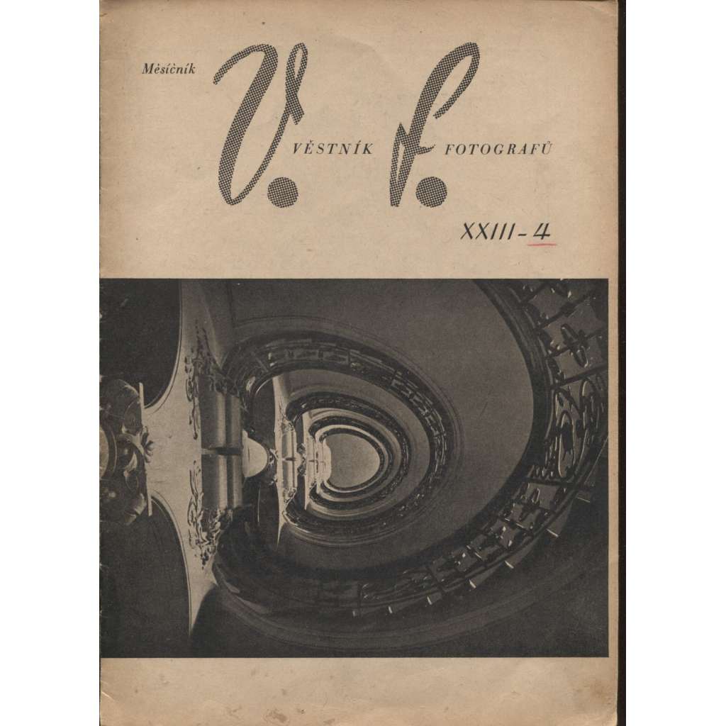 Měsíčník V. F., ročník XXIII., číslo 4/1946 (Věstník fotografů)
