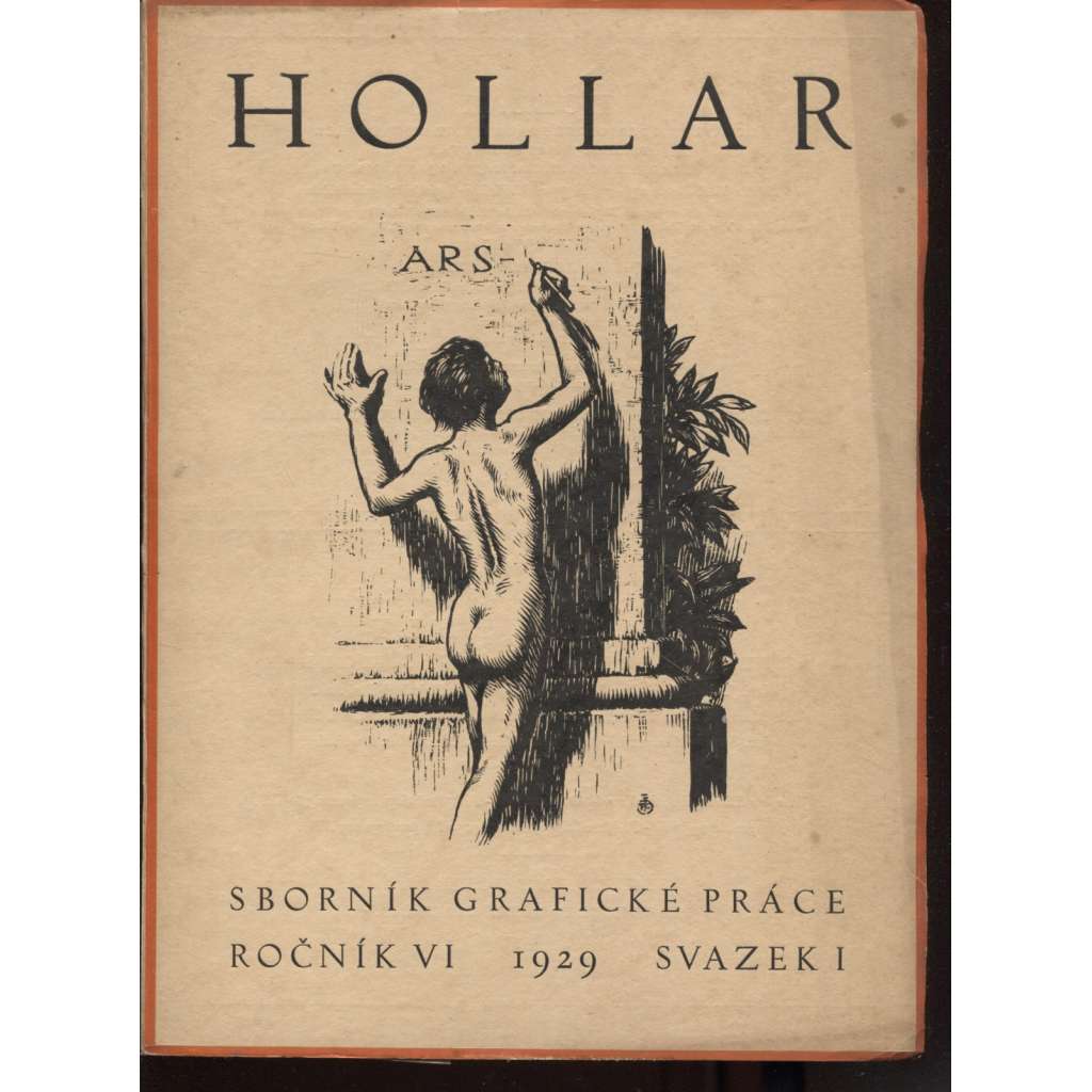 HOLLAR - Sborník grafické práce - Ročník VI./1929 (přílohy)