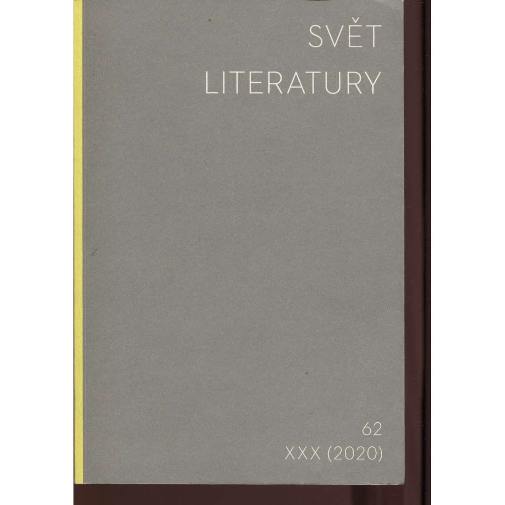 Svět literatury, číslo 62., ročník XXX./2020