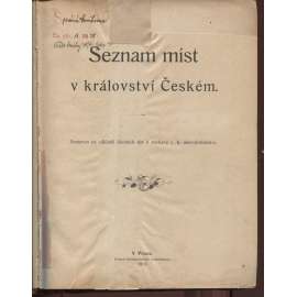 Seznam míst v Království českém (1913) [Čechy - města a obce, lexikon, seznam obcí]