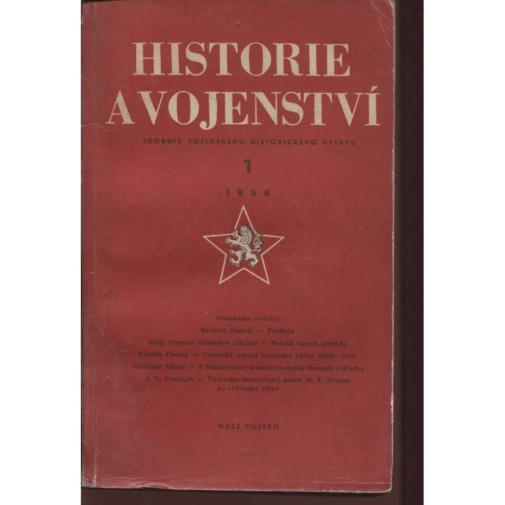 Historie a vojenství, číslo 1/1954. Sborník Vojenského historického ústavu