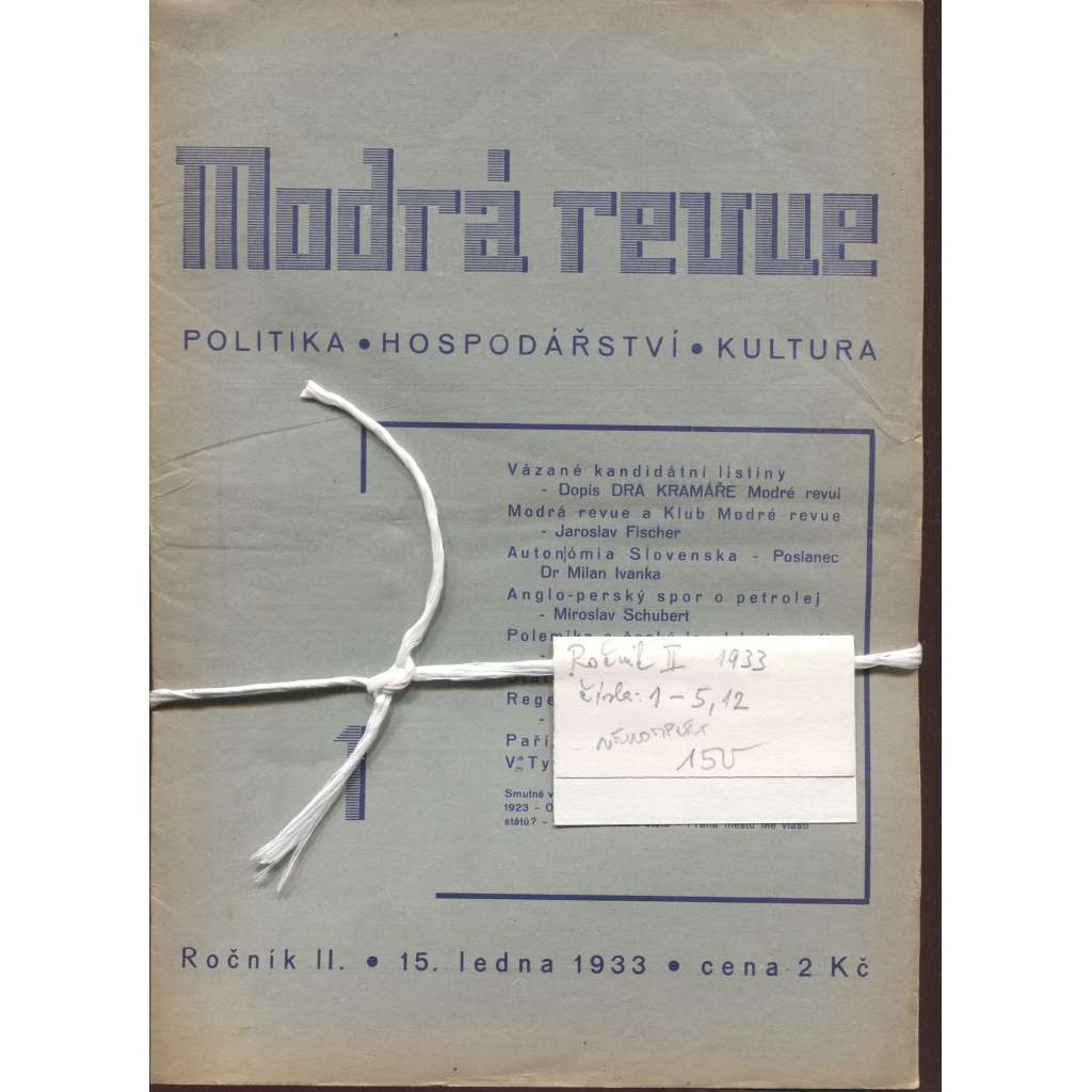 Modrá revue, ročník II./1933, číslo 1.-5. a 12. Politika, hospodářství, kultura (není kompletní)