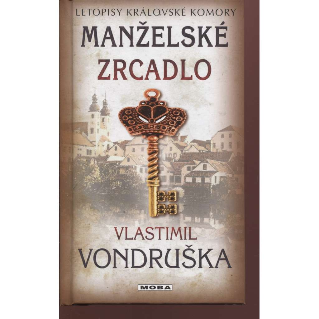 Manželské zrcadlo (Letopisy královské komory)