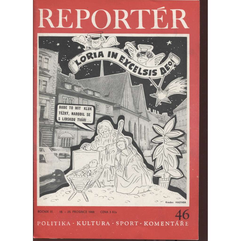 Reportér, ročník III./1968, číslo 46. Týdeník pro politiku, kulturu  a sport
