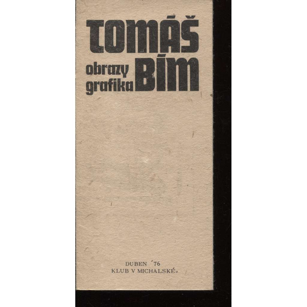 Tomáš Bím - obrazy, grafika