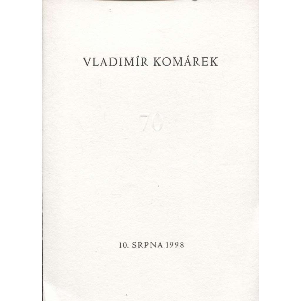 Vladimír Komárek - 70 let (suchá jehla)