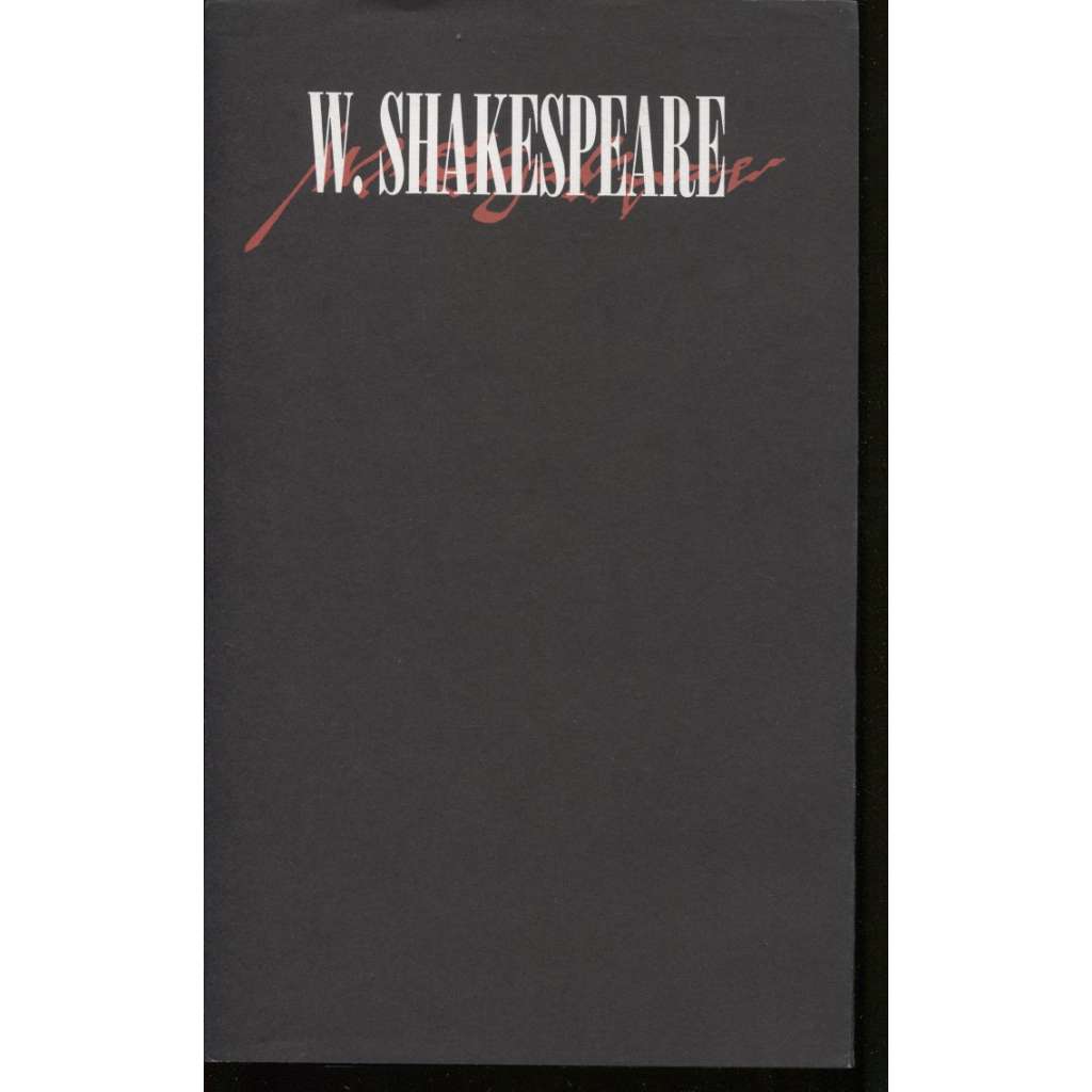 Medicína v Shakespearových tragédiích (W. Shakespeare)