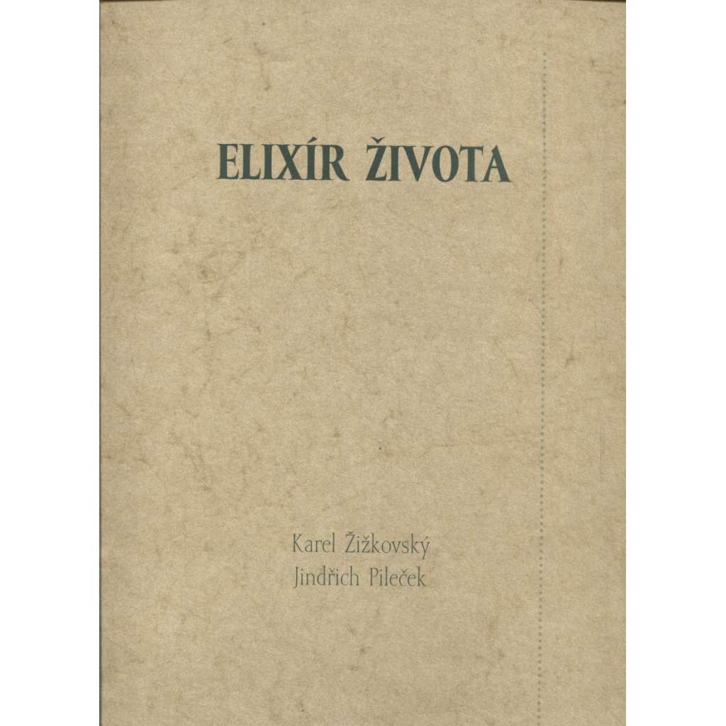 Elixír života (4x grafika Jindřich Pileček - lept)