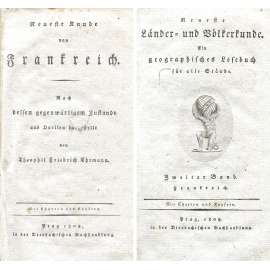 Neueste Kunde von Frankreich [= Neueste Länder- und Völkerkunde; 2] [Francie; rytiny; zeměpis; národopis; zvyky; staré tisky]