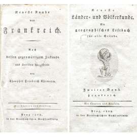 Neueste Kunde von Frankreich [= Neueste Länder- und Völkerkunde; 2] [Francie; rytiny; zeměpis; národopis; zvyky; staré tisky]