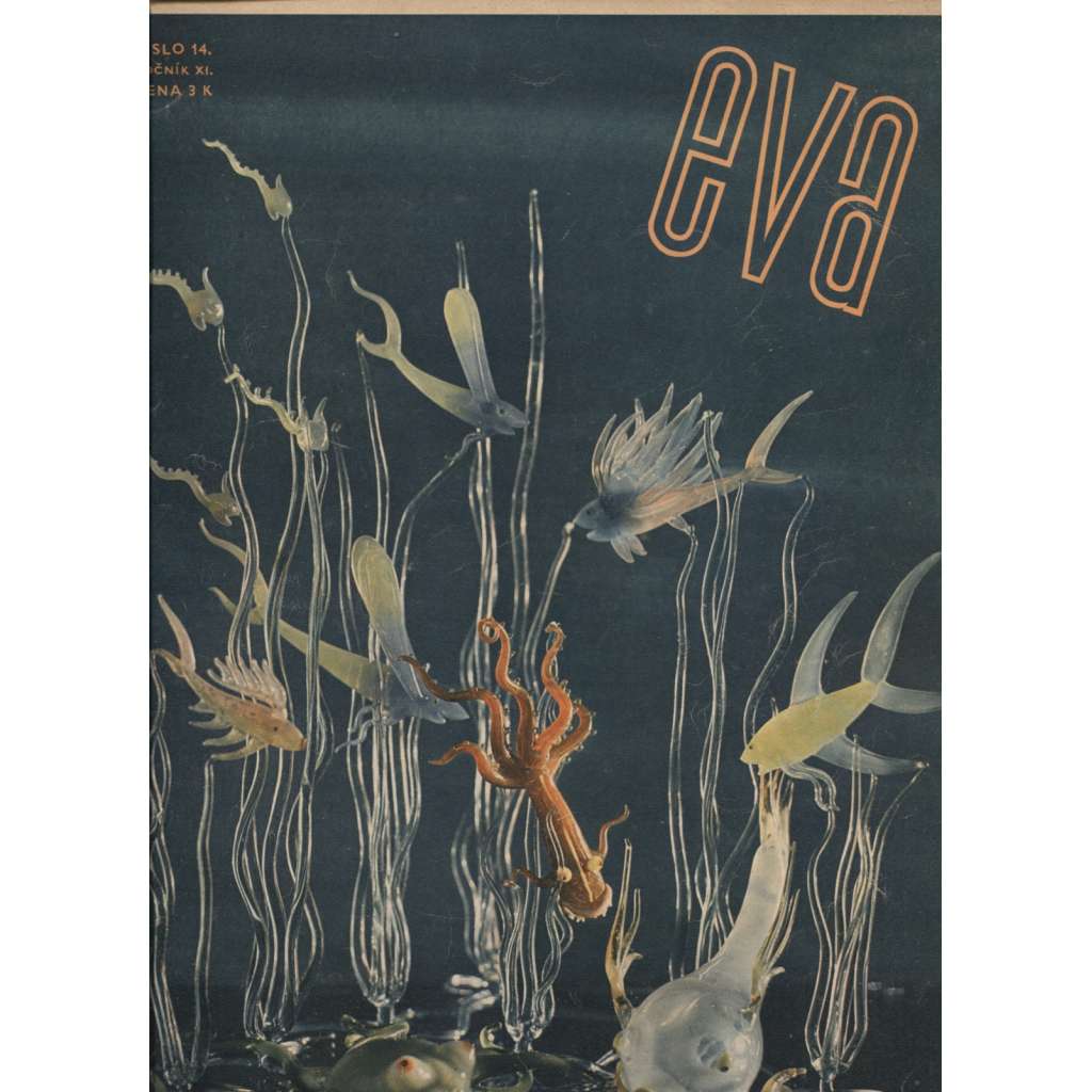 Časopis Eva, číslo 14., ročník XI./1939. Časopis vzdělané ženy