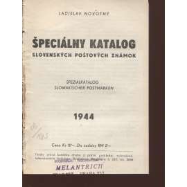 Špeciálny katalog slovenských poštových známok 1944 (filatelie, známky, text slovensky - poškozeno - obálka chybí)