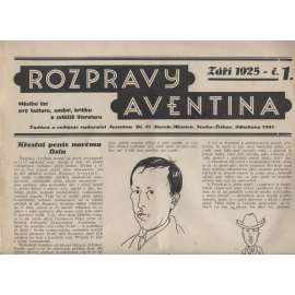 Rozpravy Aventina, ročník I./1925-1926, čísla: 1., 4., 5., 8. a 10. Měsíční list pro kulturu, umění, kritiku a zvláště literaturu