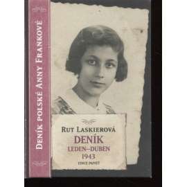 Deník: Leden - Duben 1943 (holokaust)