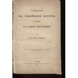 Poznámka ku všeobecné inversi. O vytvoření čar a zvláštních ploch sborcených (matematika, geometrie)