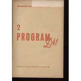Každý má dvě úlohy (Divadelní časopis, divadlo, program D 41, číslo 2., ročník 3/1940)