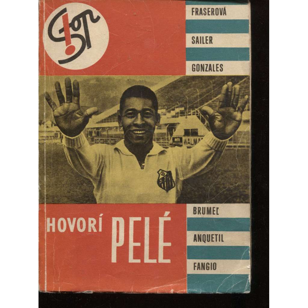 Hovorí Pelé (fotbal, text slovensky)