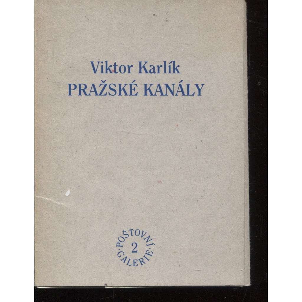 Pražské kanály (Viktor Karlík, pohlednice)