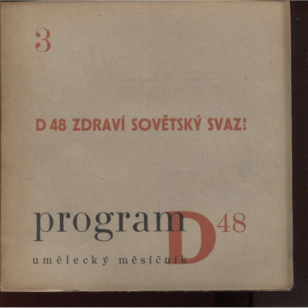Program D 48 umělecký měsíčník, ročník XI., číslo 3./1947 (divadlo)