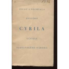 Život a pochvala svatého Cyrila, učitele slovanského národa (Dobré dílo, Stará Říše)