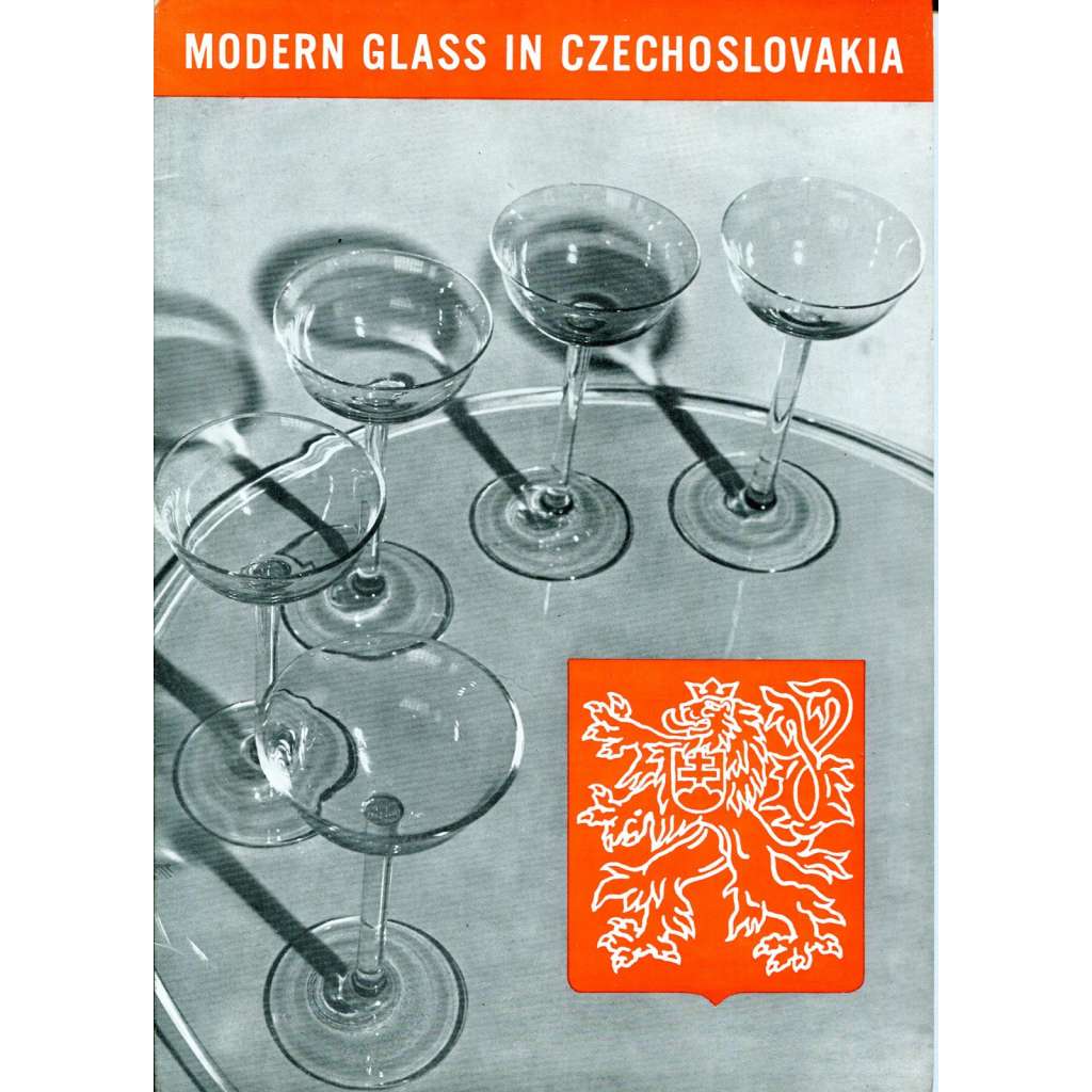 Modern Glass in Czechoslovakia [sklo; sklářství; design; avantgarda; bižuterie; architektura; fotografie; Československo; Josef Sudek]