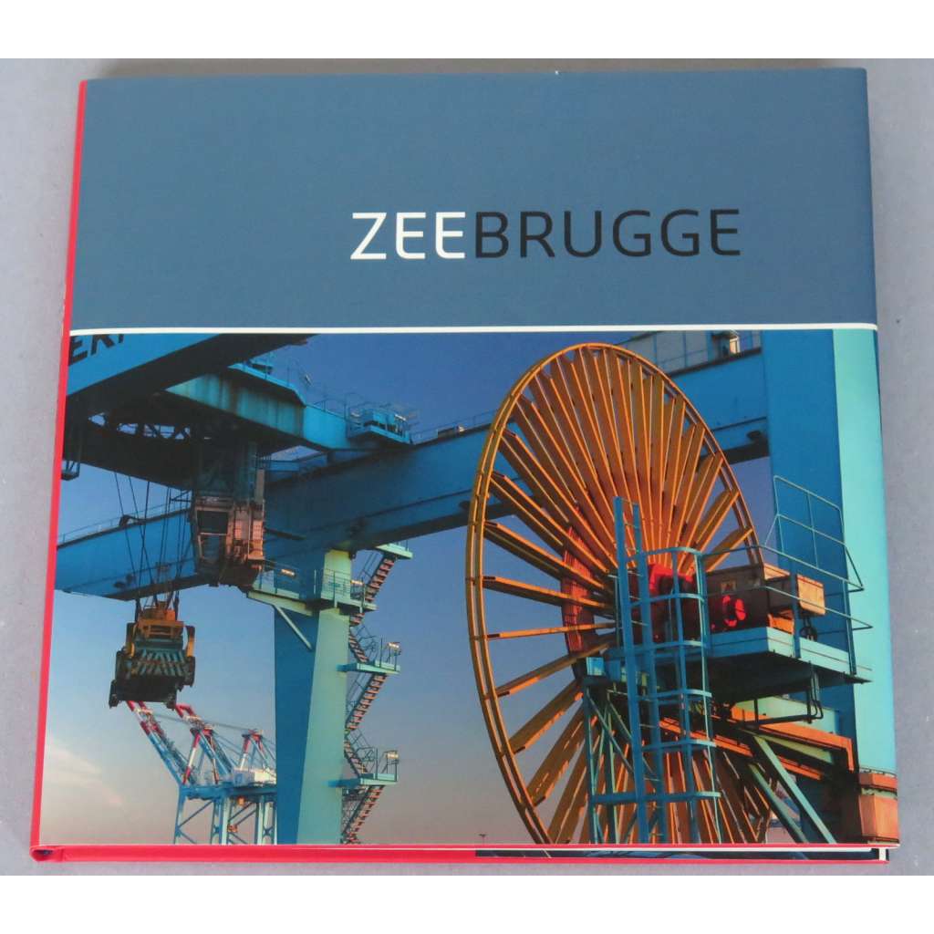 Zeebrugge [Bruggy; Belgie; přístavy; industriál; fotografie; umění]