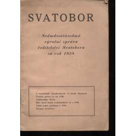 Svatobor. 77 výroční zpráva ředitelství Svatobora za rok 1938