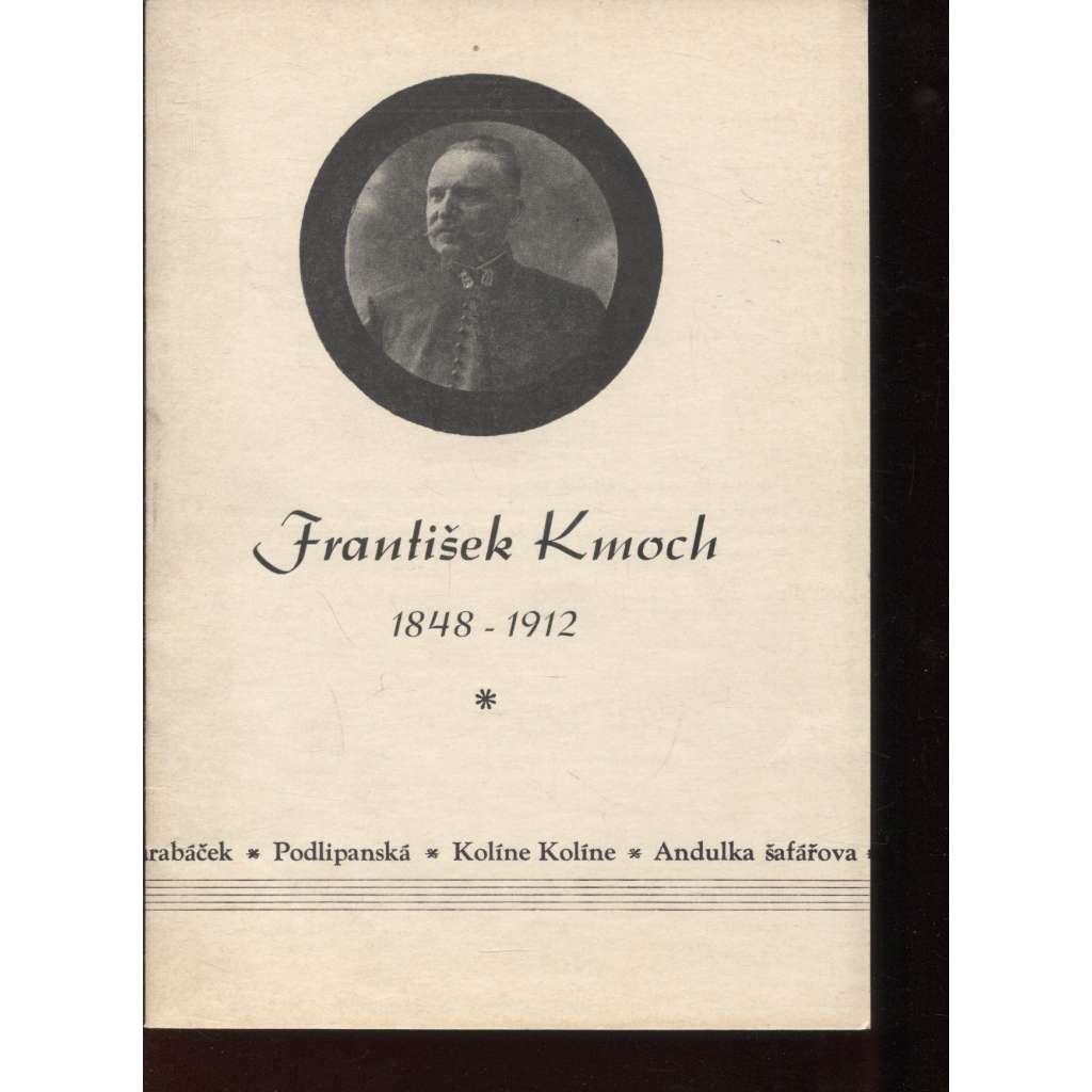 František Kmoch 1948-1912 (Kolín)