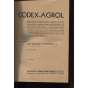 Codex-Agrol, 1 díl (A-L). Drogerie - chemie - Sbírka názvů a značek zboží z oboru chemickotechnického, medicinálního, drogistického, materiálního, kosmetického