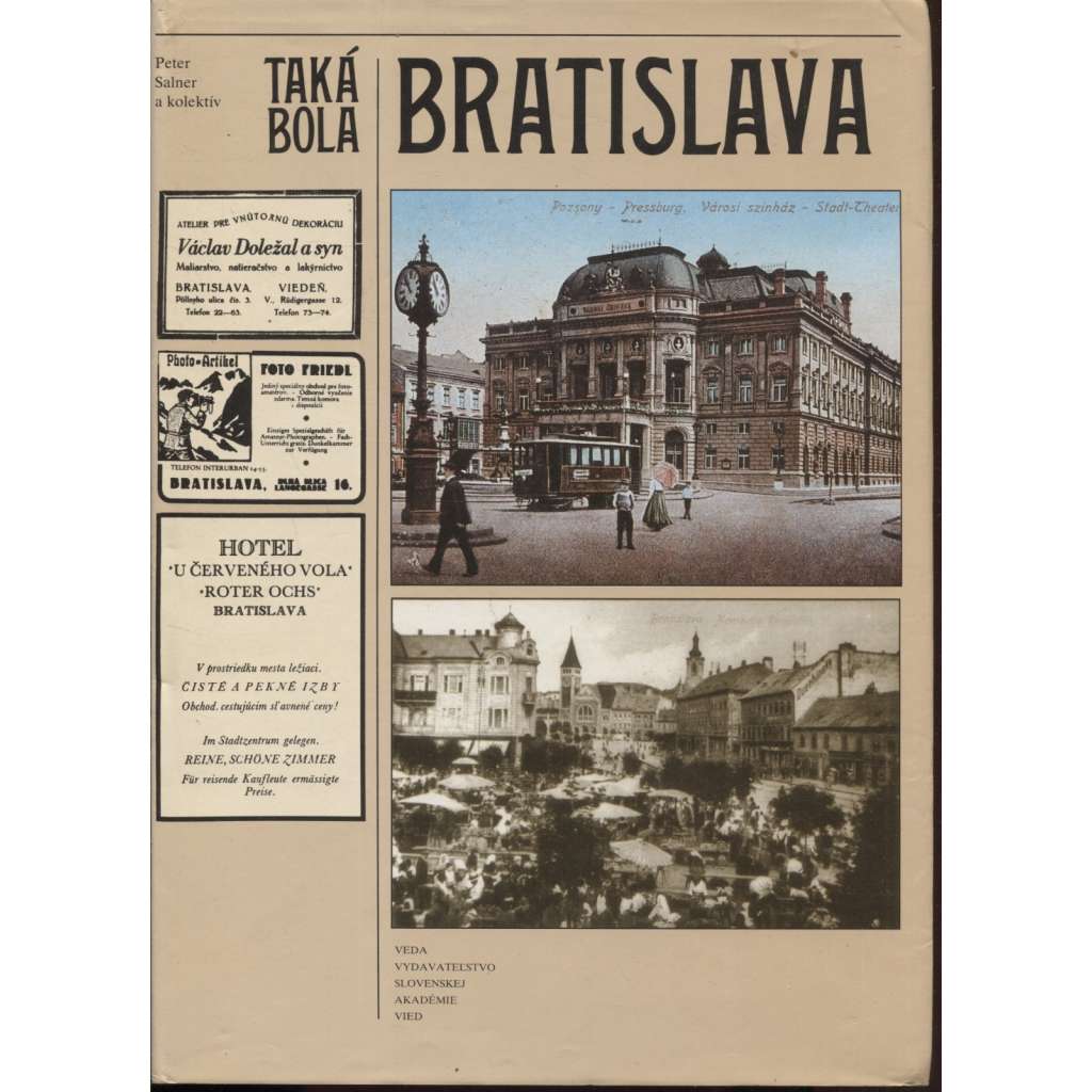 Taká bola Bratislava