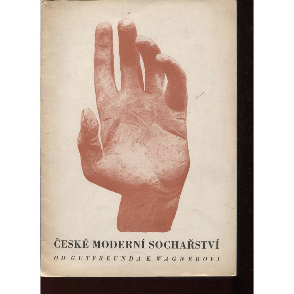 České moderní sochařství (katalog)