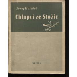 Chlapci ze Stožic (Stožice)