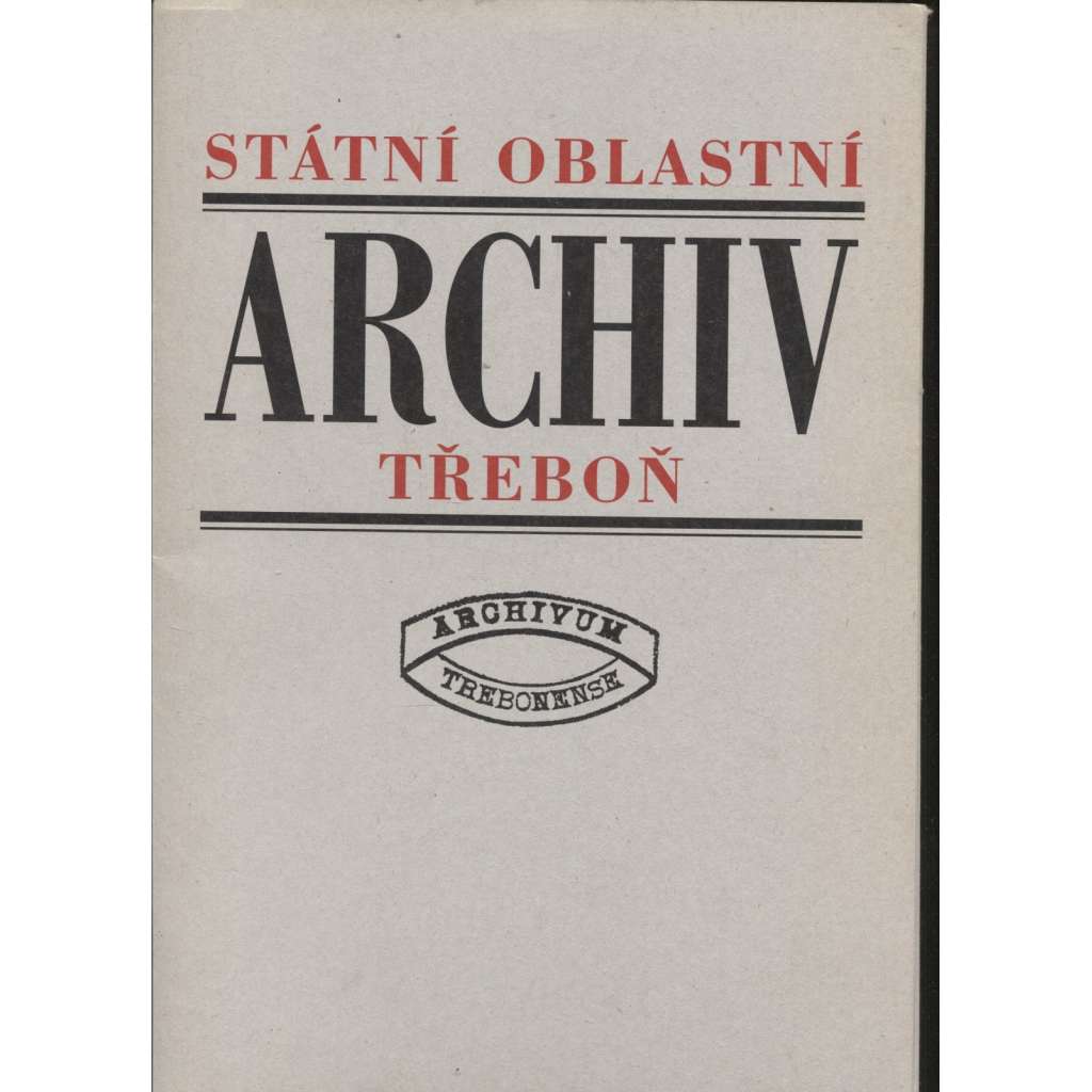 Státní oblastní archiv Třeboň