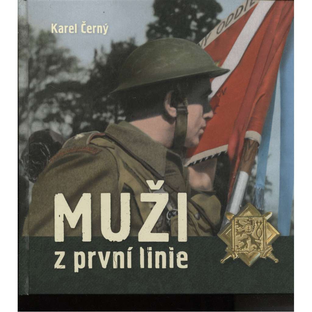 Muži z první linie