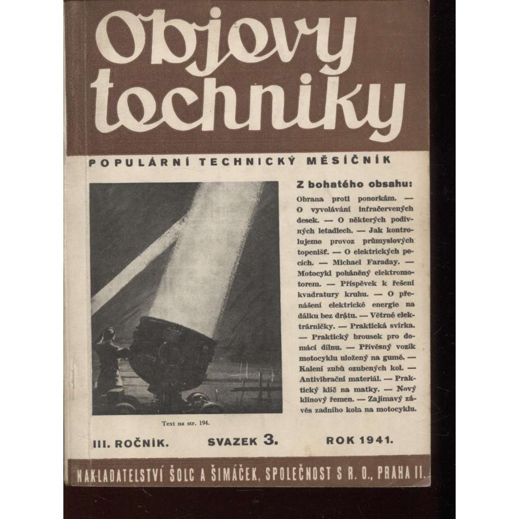Objevy techniky, ročník III., svazek 3/1941. Populární technický měsíčník