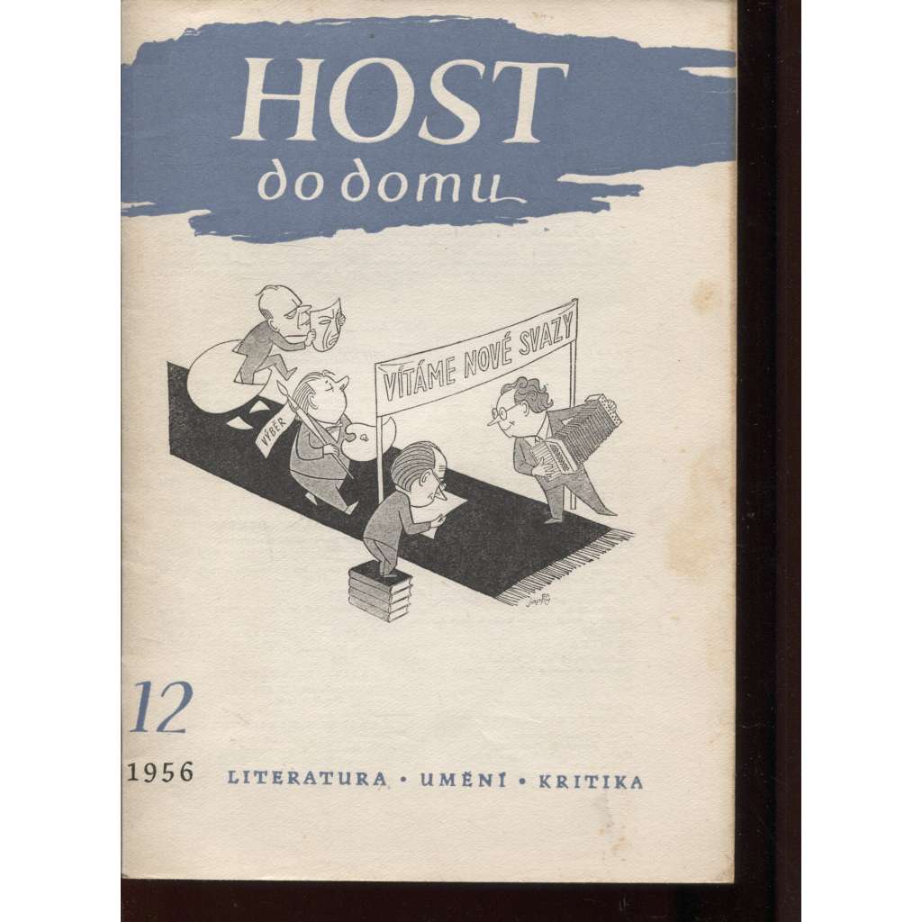 Host do domu, č. 12./1956. Měsíčník pro literaturu, umění a kritiku