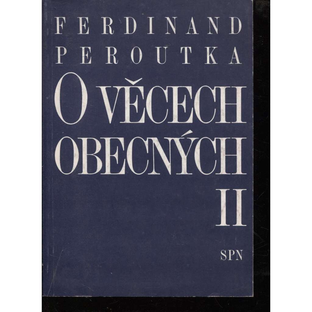 O věcech obecných II. díl (Ferdinand Peroutka)