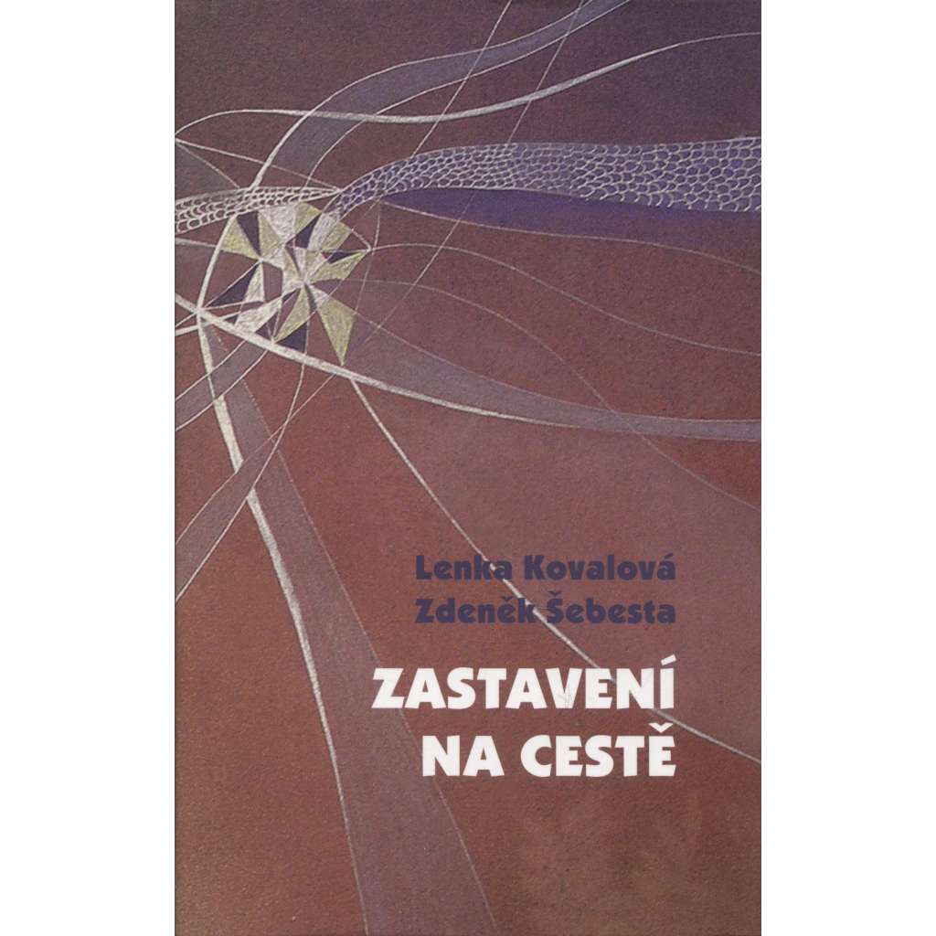 Zastavení na cestě (podpis Zdeněk Šebesta)