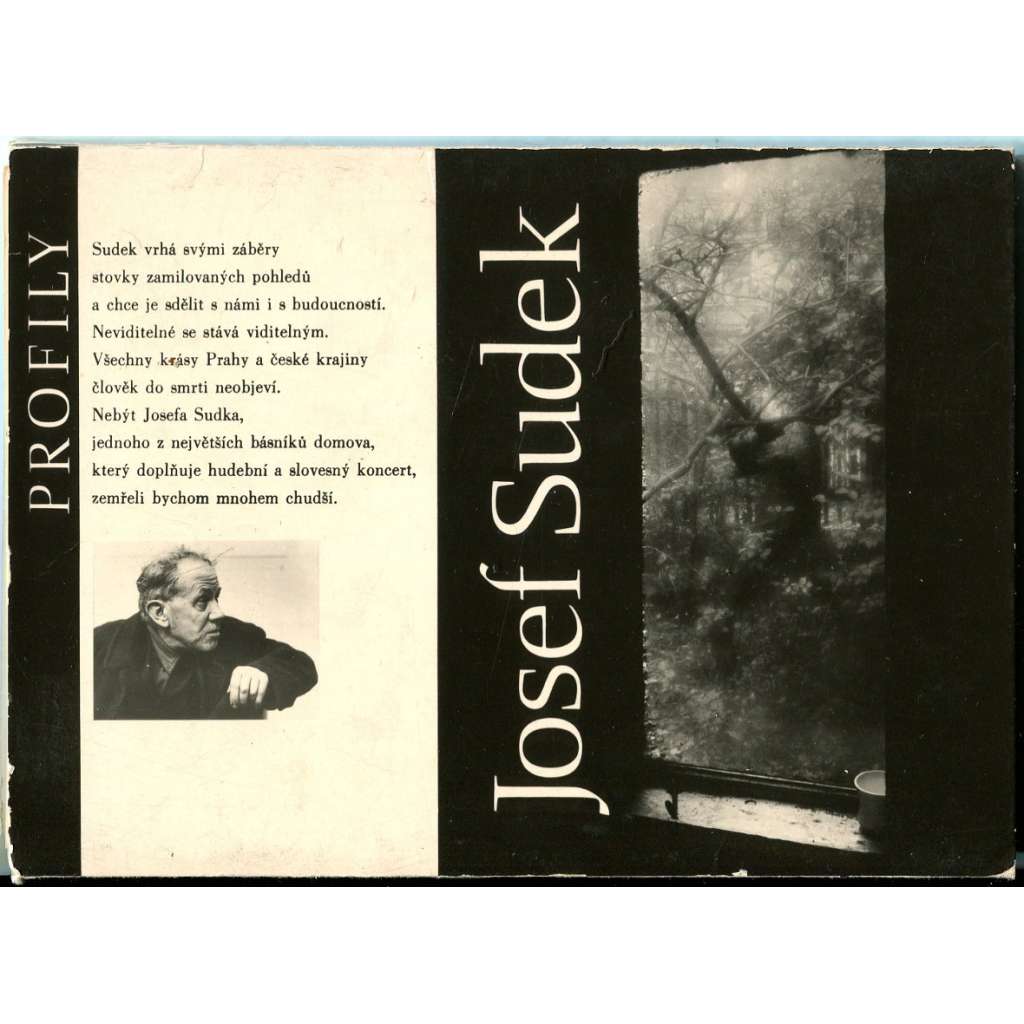 Josef Sudek [= Edice Profily] [fotografie; Praha; krajiny; zátiší; pohledy; pohlednice]