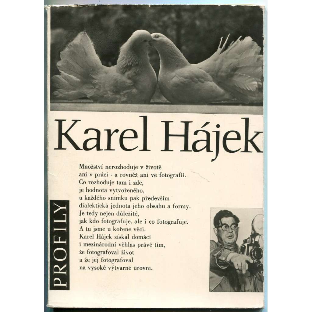 Karel Hájek [= Edice Profily] [reportážní fotografie; umění; pohledy; pohlednice]