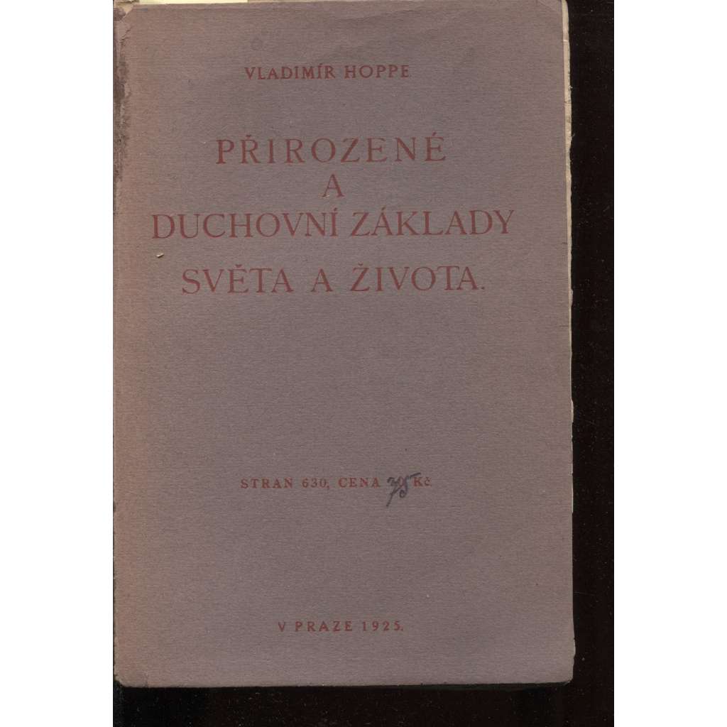 Přirozené a duchovní základy světa a života