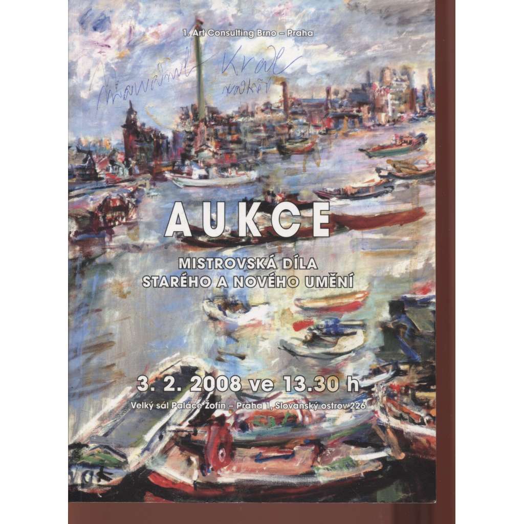 Aukce. Mistrovská díla starého a nového umění (aukční katalog) - Art Consulting