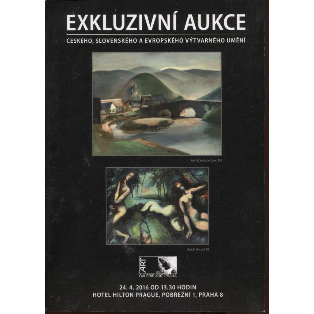 Exkluzivní aukce českého, slovenského a evropského výtvarného umění  (aukční katalog, obrazy, umění)