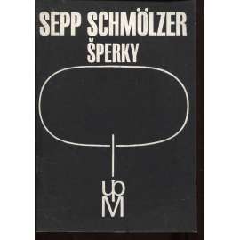 Sepp Schmölzer - Šperky (katalog výstavy)